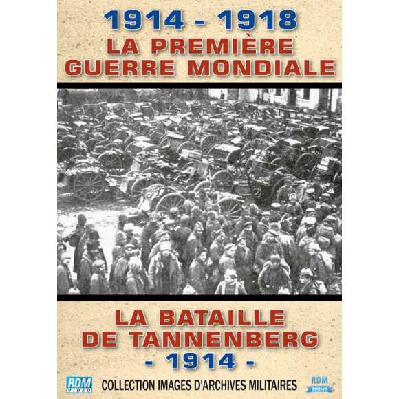 DVD - Film de  en DVD 1914-1918, la Première Guerre mondiale - La bataille de Tannenberg - 1914