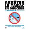 DVD - Film de  en DVD Arrêter le tabac en douceur