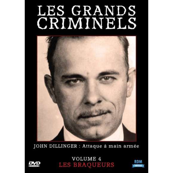 DVD - Film de  en DVD Grands Criminels (Les) - Volume 4 - Les braqueurs