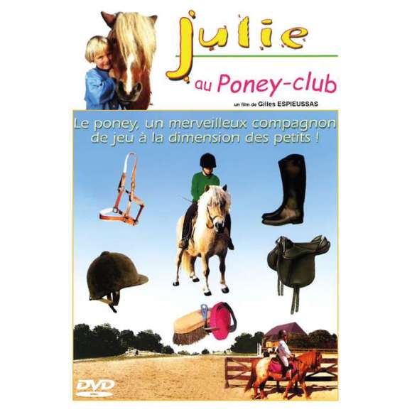 DVD - Film de Gilles Espieussas en DVD Julie au poney-club