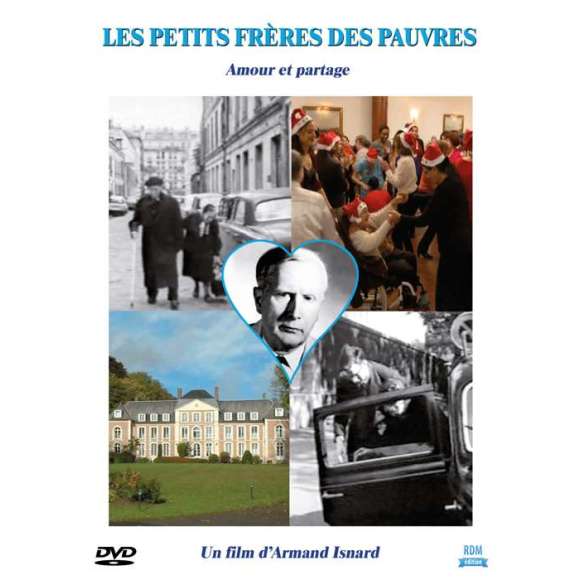 DVD - Film de Armand Isnard en DVD Petits Frères des Pauvres : amour et partage (Les)