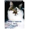 DVD - Film de Armand Isnard en DVD Pour l'amour des chats - Volume 3