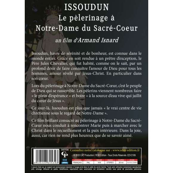 DVD - Film de Armand Isnard en DVD Issoudun - Le pèlerinage à Notre-Dame du Sacré-Coeur