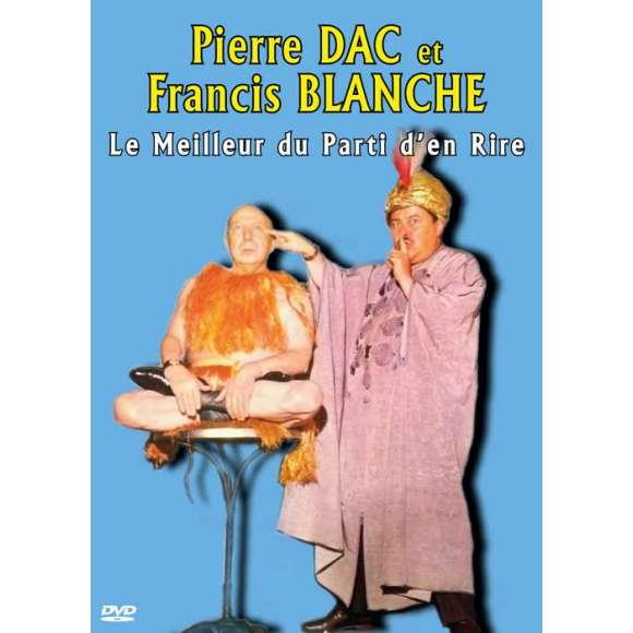 DVD - Film de  en DVD Pierre Dac et Francis Blanche - Le meilleur du parti d'en rire