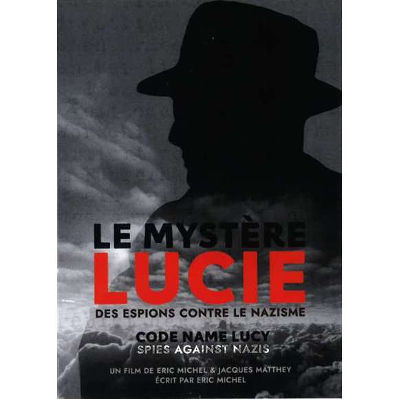 DVD - Film de Éric Michel, Jacques Matthey en DVD Mystère Lucie (Le) - Des espions contre le nazisme