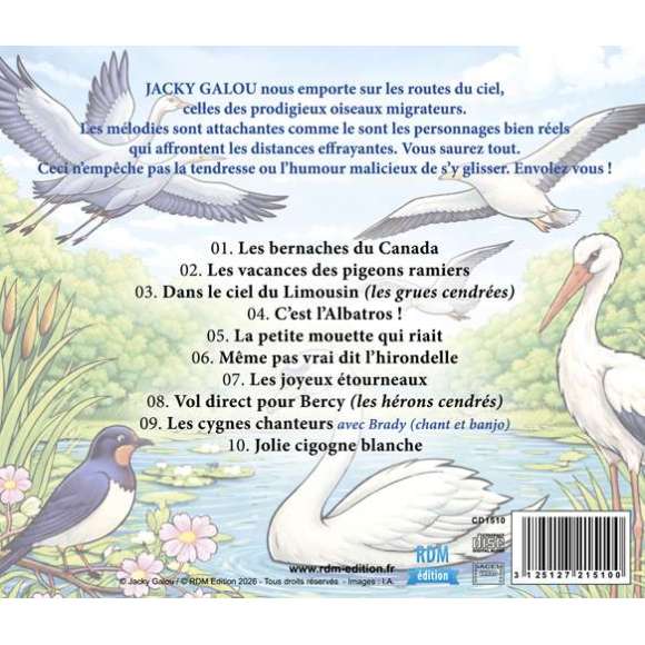 Galou, Jacky, Brady, Le merveilleux voyage des oiseaux migrateurs, Chansons & comptines, Découverte du monde,...