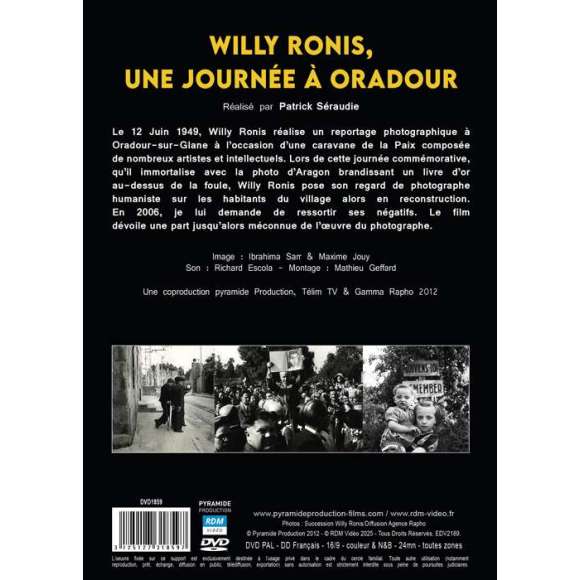DVD - Film de Patrick Séraudie en DVD Willy Ronis - Une journée à Oradour