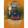 DVD - Film de Joël Bourdeaud'hui en DVD Trains Autour du Monde (Les) - Le Train de Pithiviers