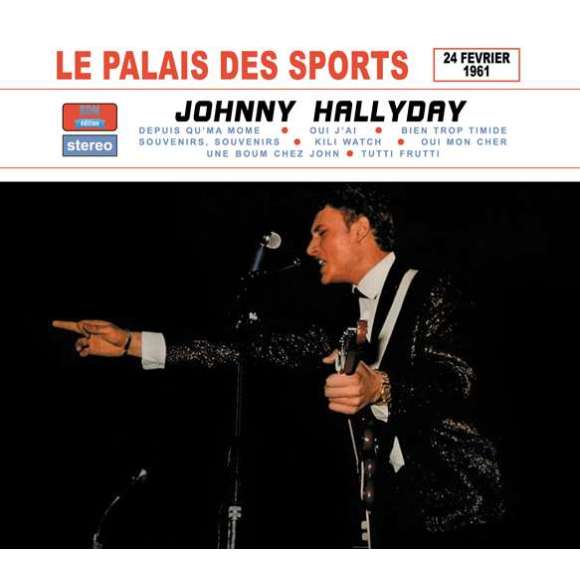 Hallyday, Johnny, Le Palais des Sports - 24 février 1961 (digifile) + 1 titre bonus, Variétés françaises, Rock...