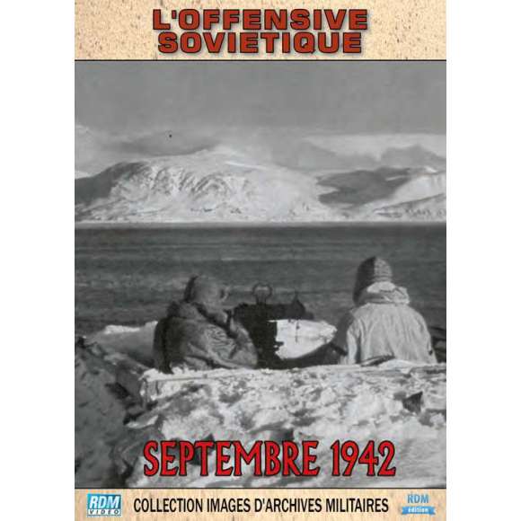 DVD - Film de en DVD Collection images d'archives militaires - L'offensive soviétique - Septembre 1942