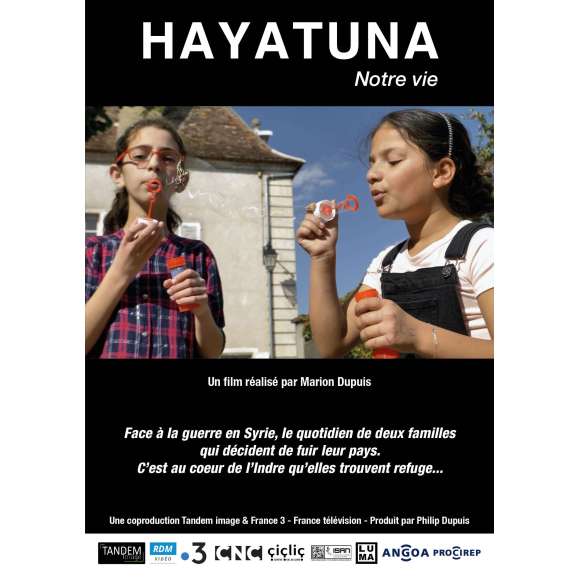 DVD - Film de Marion Dupuis en DVD Hayatuna - Notre vie