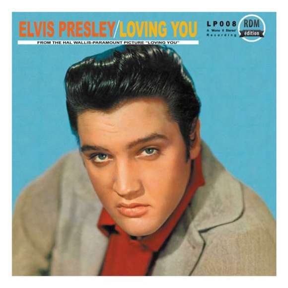 Presley, Elvis, Loving you (amour frénétique) - Mono II Stereo, Variétés internationales, Rock, RDM-Edition, Musique