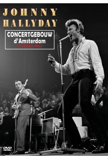 Johnny hallyday live au Concertgebouw d'Amsterdam le 31 mars 1963