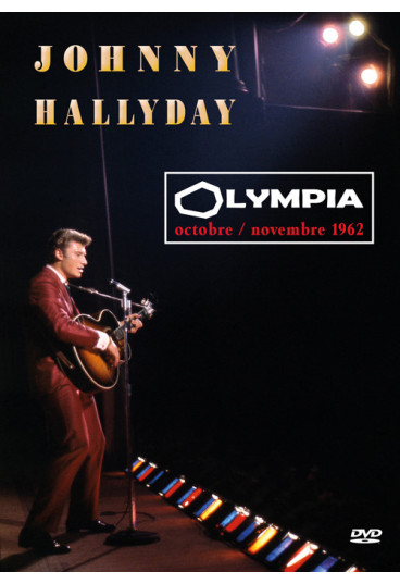 Johnny Hallyday à l'Olympia : octobre / novembre 1962