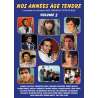 DVD - Film de  en DVD Nos années Âge Tendre - Le meilleur de l'émission Âge Tendre et Tête de Bois - volume 3