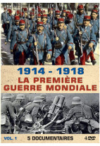 1914-1918, la Première Guerre mondiale - 5 documentaires - Volume 1