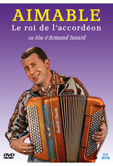 Aimable - Le roi de l'accordéon