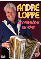 André Loppe - Accordéon en fête