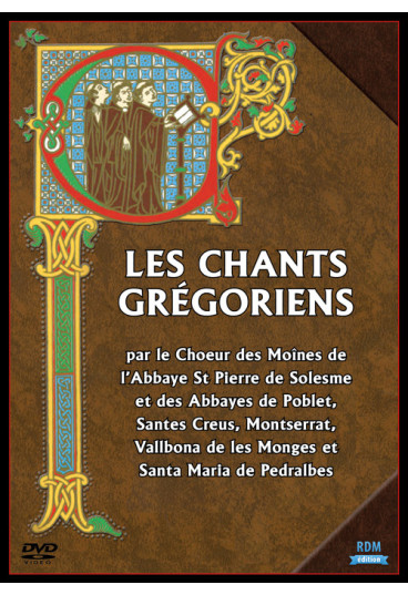 Chants grégoriens (Les)