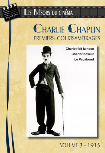 Charlie Chaplin - Premiers courts-métrages - Volume 3 - 1915