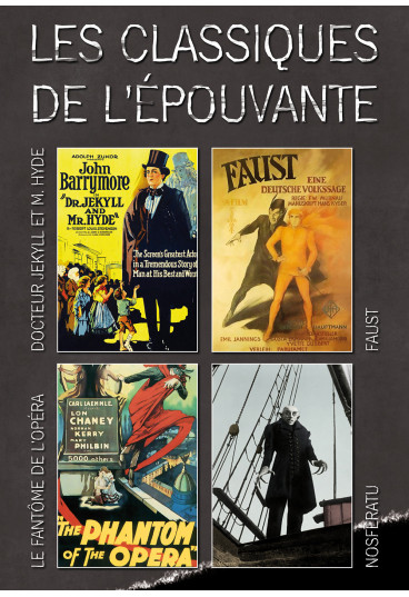 Classiques de l'épouvante (Les) - Docteur Jekyll et M. Hyde + Nosferatu + Le Fantôme de l'Opéra + Faust, une légende...