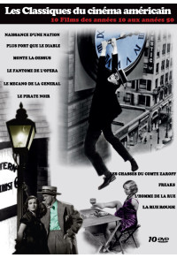 Classiques du cinéma américain (Les) - 10 Films des années 10 aux années 50 - La Naissance d'une Nation + Monte...