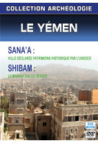 Collection archéologie - Le Yémen - Sana'a et Shibam - Sana'a : ville déclarée patrimoine historique par l'UNESCO -...