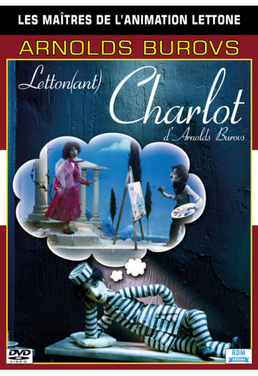 Collection les maîtres de l'animation lettone - Arnolds Burovs - Letton(ant) Charlot