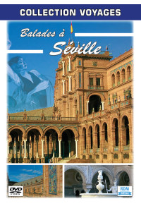 Collection voyages - Balades à Séville
