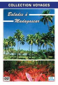 Collection voyages - Balades à Madagascar