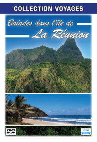 Collection voyages - Balades dans l'île de la Réunion