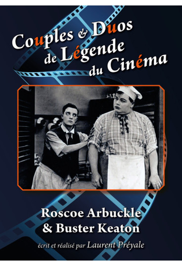 Couples & Duos de Légende du Cinéma - Roscoe Arbuckle & Buster Keaton