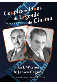 Couples & Duos de Légende du Cinéma - Jack Warner & James Cagney