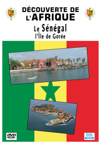 Découverte de l'Afrique - Le Sénégal - L'Île de Gorée