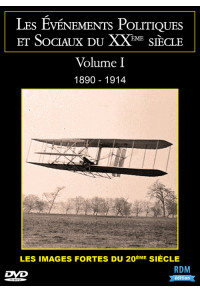 Evénements politiques et sociaux du XXème siècle (Les) - Volume 1 - 1890 - 1914