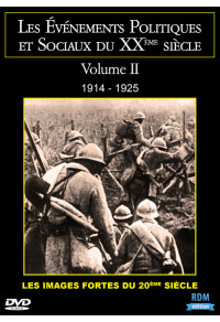 Evénements politiques et sociaux du XXème siècle (Les) - Volume 2 - 1914 - 1925