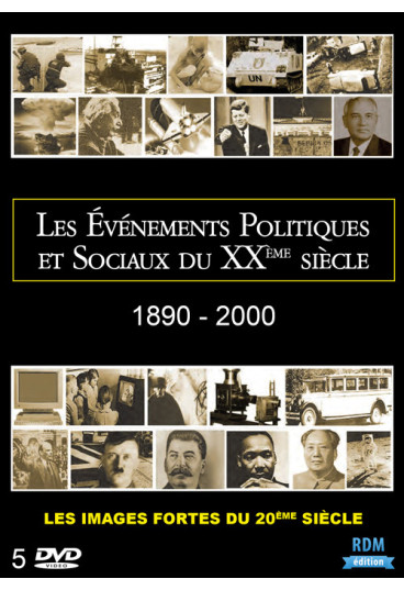 Evénements politiques et sociaux du XXème siècle (Les) - 1890 - 2000