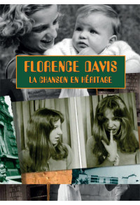 Florence Davis - La chanson en héritage