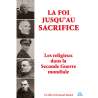 DVD - Film de Armand Isnard en DVD Foi jusqu'au sacrifice (La) : Les religieux dans la Seconde Guerre mondiale