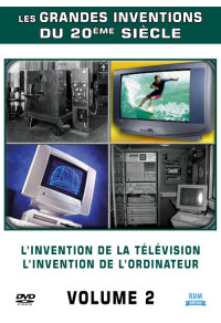 Grandes Inventions (Les) - Volume 2 - L'invention de la télévision - l'invention de l'ordinateur