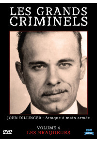 Grands Criminels (Les) - Volume 4 - Les braqueurs