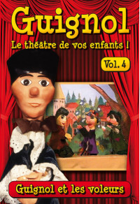 Guignol - Vol. 4 - Guignol et les voleurs