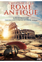 Histoire de la Rome antique (L') - La République de Rome - Naissance d'un empire - Construction et héritage de l'empire...