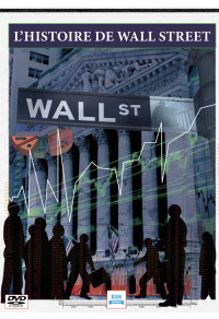 Histoire de Wall Street (L')