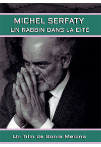 Michel Serfaty - Un rabbin dans la cité