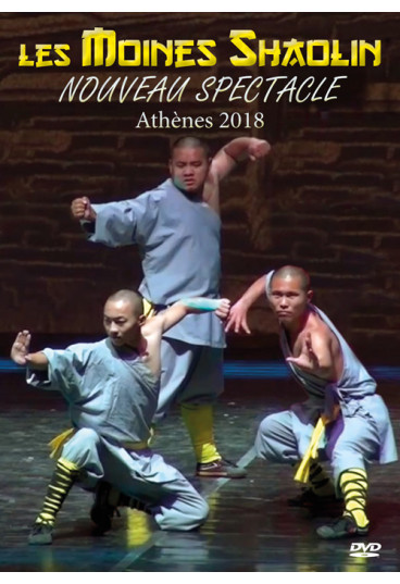 Moines Shaolin (Les) - Nouveau Spectacle - Athènes 2018
