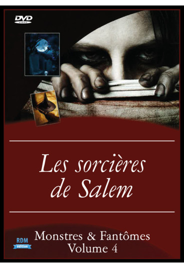 Monstres & Fantômes - Volume 4 - Les sorcières de Salem