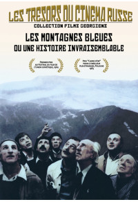 Montagnes bleues, ou une histoire invraisemblable (Les)