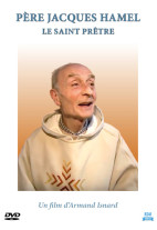 Père Jacques Hamel : Le saint prêtre