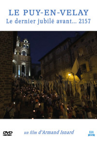 Puy-en-Velay (Le) : Le dernier jubilé avant... 2157